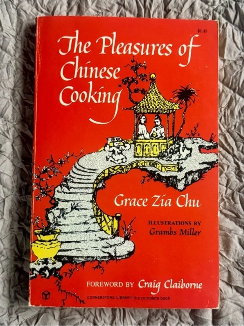 Vintage The Pleasures of Chinese Cooking Grace Zia Chu Cookbook Asian Recipes
